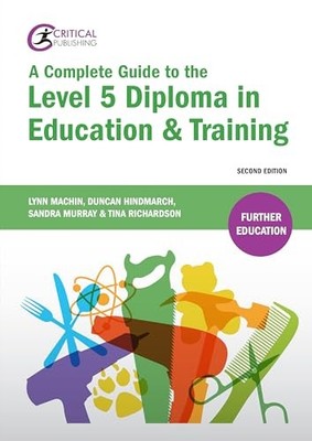 A Complete Guide to the Level 5 Dipl... by Richardson, Tina Paperback / softback