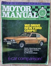 April 1969 Motor Manual - Ford's New Coupe Capri  - Six & V8 For BLMC 1800