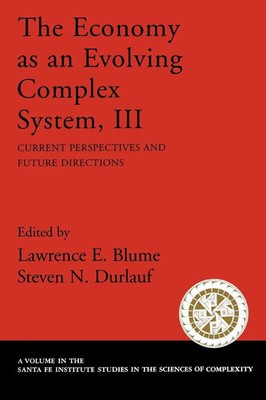 Lawrence E. Blume (u. a.) | The Economy as an Evolving Complex System, III