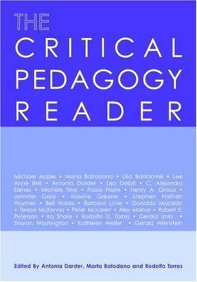 The Critical Pedagogy Reader