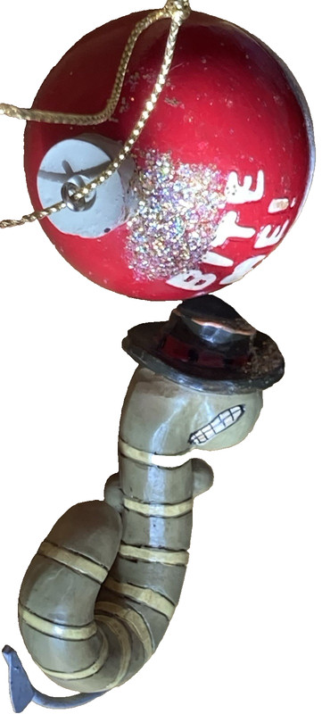 wood/resin Christmas Ornament worm on hook and bobber says “BITE ME”