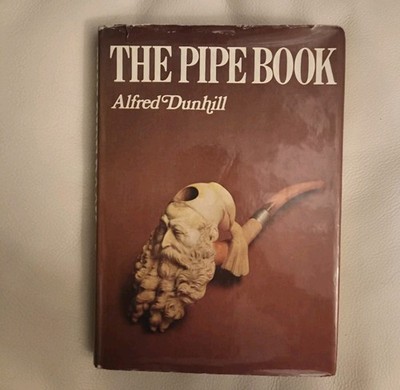 The Pipe Book   Alfred Dunhill | Klassiker der Pfeifenkultur | mit Schutzumschlg