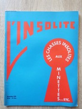 Revue Anti conformiste L'INSOLITE Numero 16 Septembre 1972 LES CHASSES MINETTES