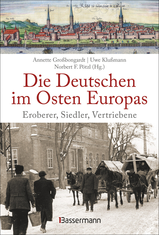 Thumbnail - Die Deutschen Osten Europas. Eroberer, Siedler, Vertriebene. Annette