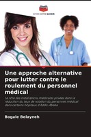 Bogale Belayneh | Une Approche Alternative Pour Lutter Contre Le Roulement Du...
