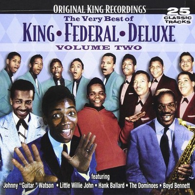 VARIOUS ARTISTS The Very Best Of: King * Federal * Deluxe, Vol. (CD) (US IMPORT)