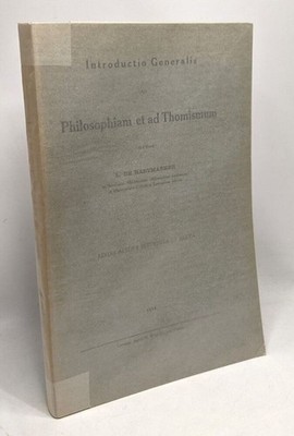 Introductio Generalis ad Philosophiam et ad Thomismum - editio altera
