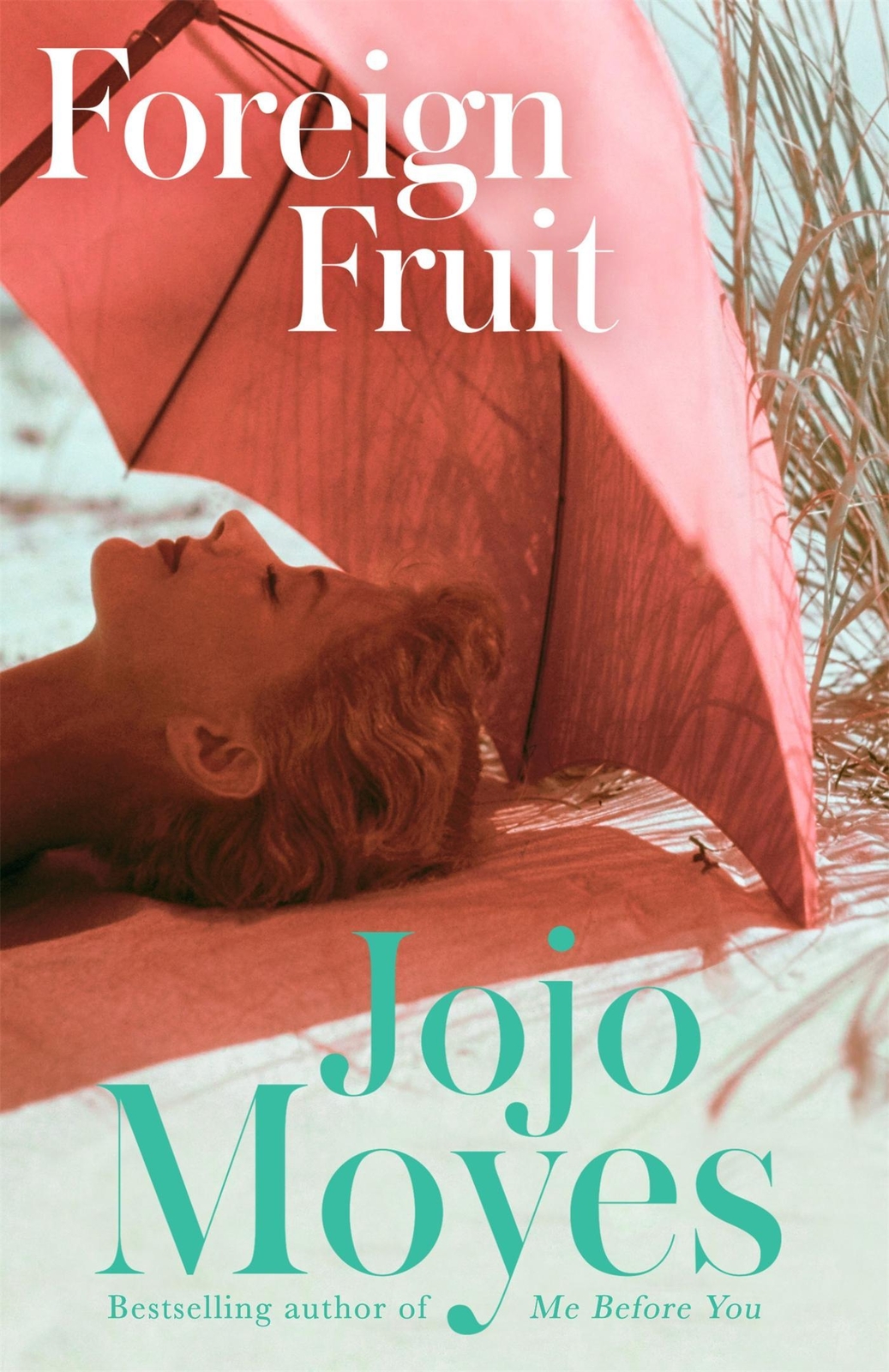 Thumbnail - Foreign Fruit, Jojo Moyes