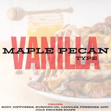 Vanilla Maple Pecan Fragrance Oil Scented Oil For Body Candle Soap Burning Oil
