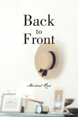 Back to Front Michael Ross Taschenbuch Kartoniert / Broschiert Englisch 2015