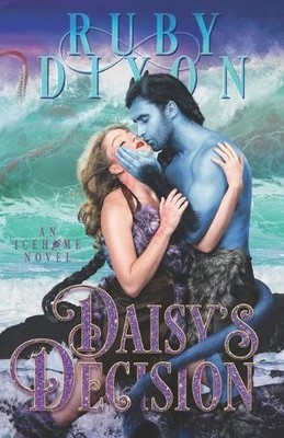 Ruby Dixon Daisy's Decision (Taschenbuch) Icehome (US IMPORT)
