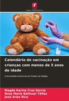 Magda Karina Cruz GarcíA (U. A.) | CalendáRio De VacinaçãO Em CriançAs Com...