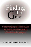 Timothy J. Wahlberg | Finding The Gray | Taschenbuch | Englisch (2010)