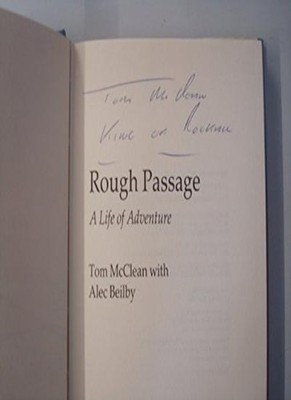 Rough Passage: A Life of Adventure,Tom McLean