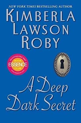 A Deep Dark Secret - Hardcover, by Roby Kimberla Lawson - Very Good u