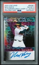2024 LEAF VIVID AUTOS GRAY LASER 1/1 #BANK1 NICK KURTZ 1/1 PSA 8 AUTO 8