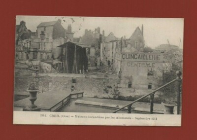 CREIL - Abgebrannte Häuser - September 1914 (L2073)