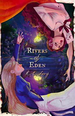 Rivers of Eden -  NEW R E Levy 2020