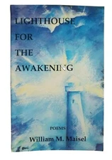 Lighthouse for the Awakening Poem by William M. Maisel Paperback 1998 Tub5
