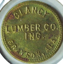CLANCY LUMBER CO. INC. - GOOD FOR 25 ¢ - GRAYSON, AL - TC# 160332 $$ - EC 7834