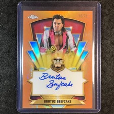 2026 Topps Chrome WWE BRUTUS BEEFCAKE Legendary Chrome Auto Orange 18/25