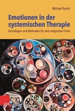Emotionen in der systemischen Therapie | Michael Raisch | deutsch