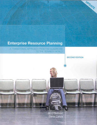 Enterprise Resource Planning: A Transitional Approach from the Classroom to...