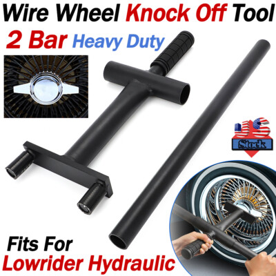 2 Bar Lowrider Wire Wheel Knock Off Tool for Dayton Luxor