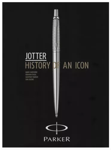 Parker Jotter Book History Of An Icon Best Book On Parker Jotter Ballpoint Pens