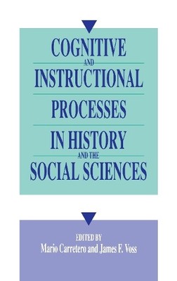 Cognitive and Instructional Processes in History and the Soci... - 9780805815641