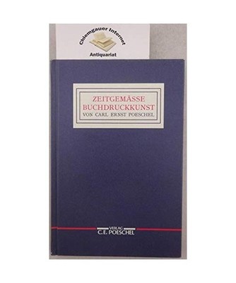 Zeitgemässe Buchdruckkunst: Hans P. Willberg 