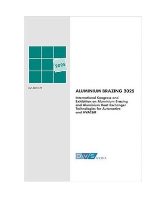 ALUMINIUM BRAZING 2025 International Congress and Exhibition on Aluminium Brazin
