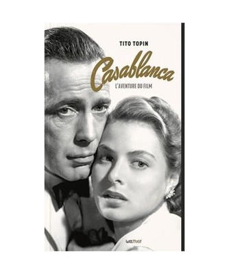 Casablanca, l aventure du film, Topin; Tito