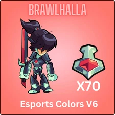 Brawlhalla | Esports Colors V6 x70 instant Delivery