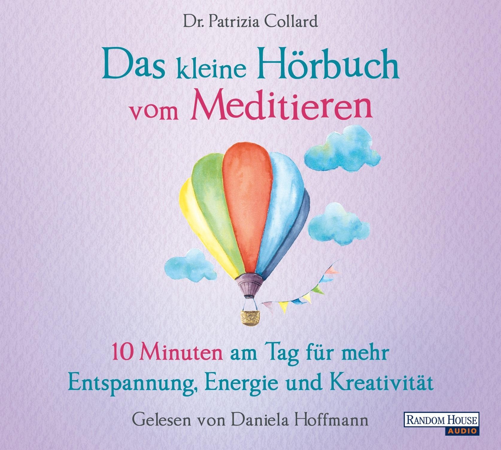 Thumbnail - Das Kleine Hörbuch Vom Meditieren Patrizia Collard