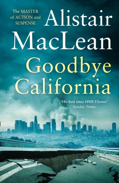 Goodbye California By Alistair MacLean - Image 3