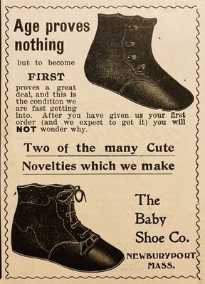 1900 AD.(N22)~THE BABY SHOE CO. NEWBURYPORT, MASS.  BABIES FIRST SHOES 