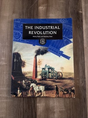 The Industrial Revolution (Discoveries &... by Dale, Rodney Paperback / softback