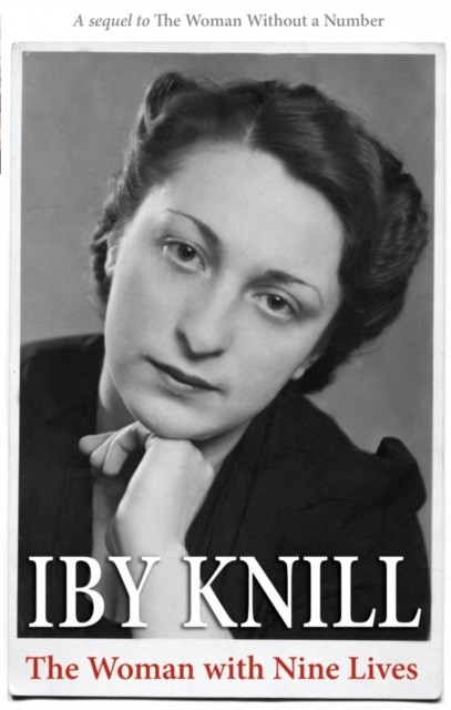 The Woman with Nine Lives by Iby Knill (Paperback, 2016) - Image 4