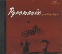 Pyromanix - Getting High (Cd) - Revival Rock & Roll/Rockabilly