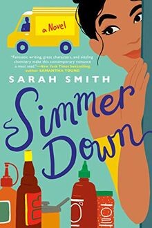 Simmer Down von Smith, Sarah | Buch | Zustand sehr gut