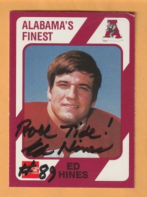 Ed Hines Alabama Crimson Tide AUTO Signed 1989 LaFayette AL Dinged Corner