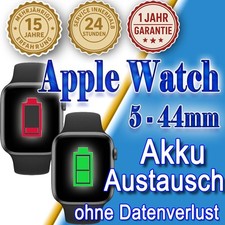 Apple Watch 5 44mm ⭐24 St. Express! ⏰ Reparatur Akku Austausch