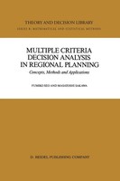 Masatoshi Sakawa (U. A.) | Multiple Criteria Decision Analysis In Regional...