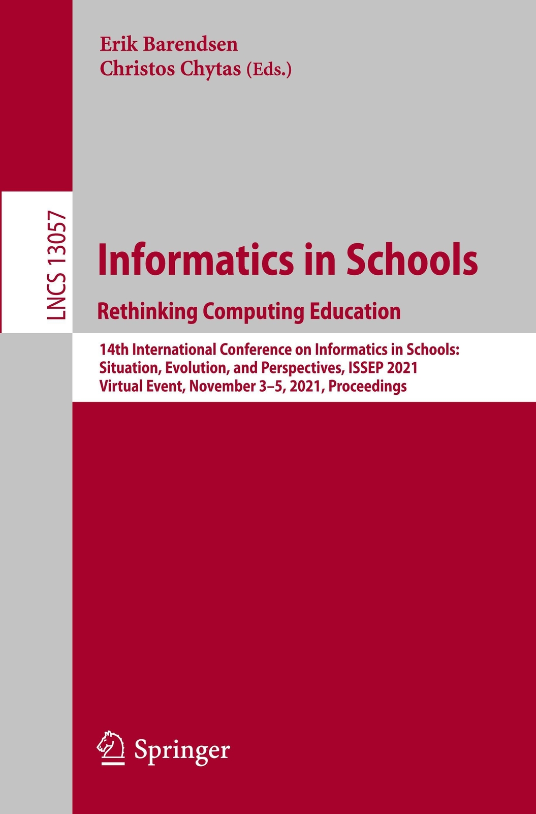 Thumbnail - Informatics In Schools. Rethinking Computing Education Christos Chytas