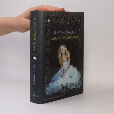 Alice im Zombieland  |  Gena Showalter