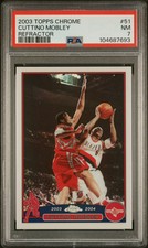 2003 TOPPS CHROME REFRACTOR #51 CUTTINO MOBLEY PSA 7