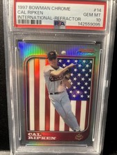 Cal Ripken Jr. 1997 Bowman Chrome International Refractor PSA 10!! Pop. 6