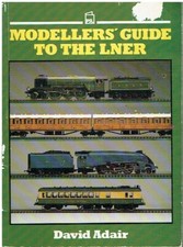 MODELLING LNER STEAM LOCOs COACHES WAGONS 1923-48 IN OO O N GAUGE BOOK