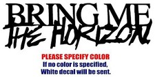 Bring Me The Horizon Graphic Die Cut decal sticker Car Truck Boat Window 22"